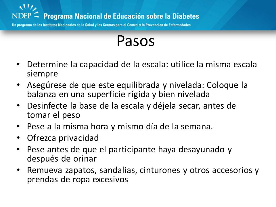 Pasos Determine la capacidad de la escala: utilice la misma escala siempre.
