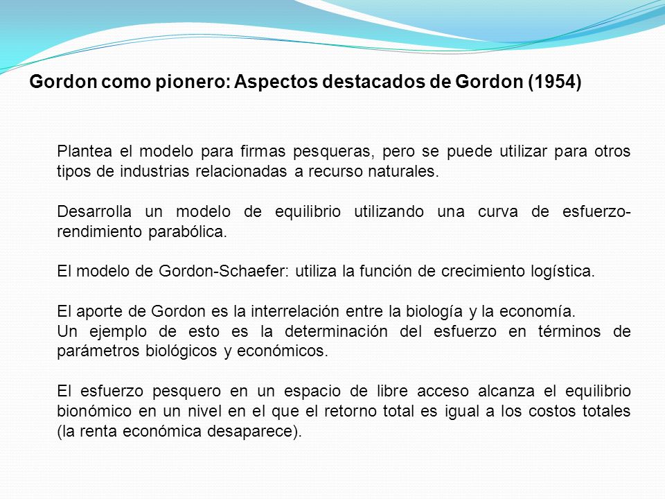 Gordon como pionero: Aspectos destacados de Gordon (1954)