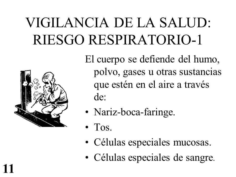 VIGILANCIA DE LA SALUD: RIESGO RESPIRATORIO-1