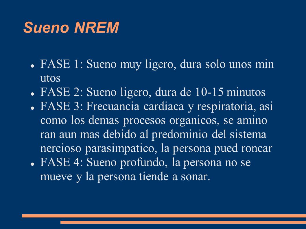 Sueno NREM FASE 1: Sueno muy ligero, dura solo unos min utos