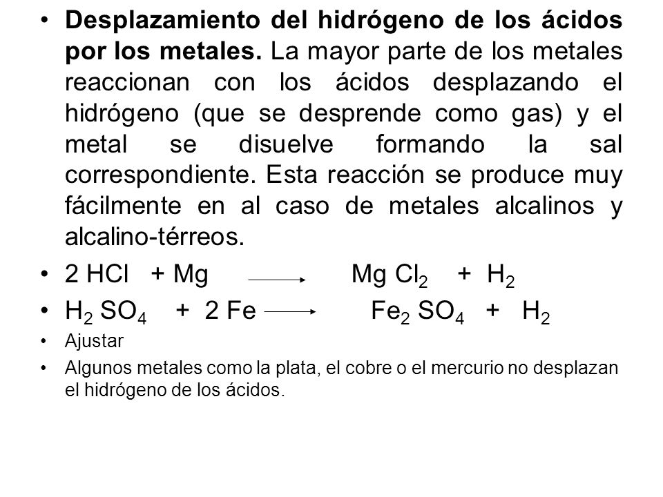 Desplazamiento del hidrógeno de los ácidos por los metales