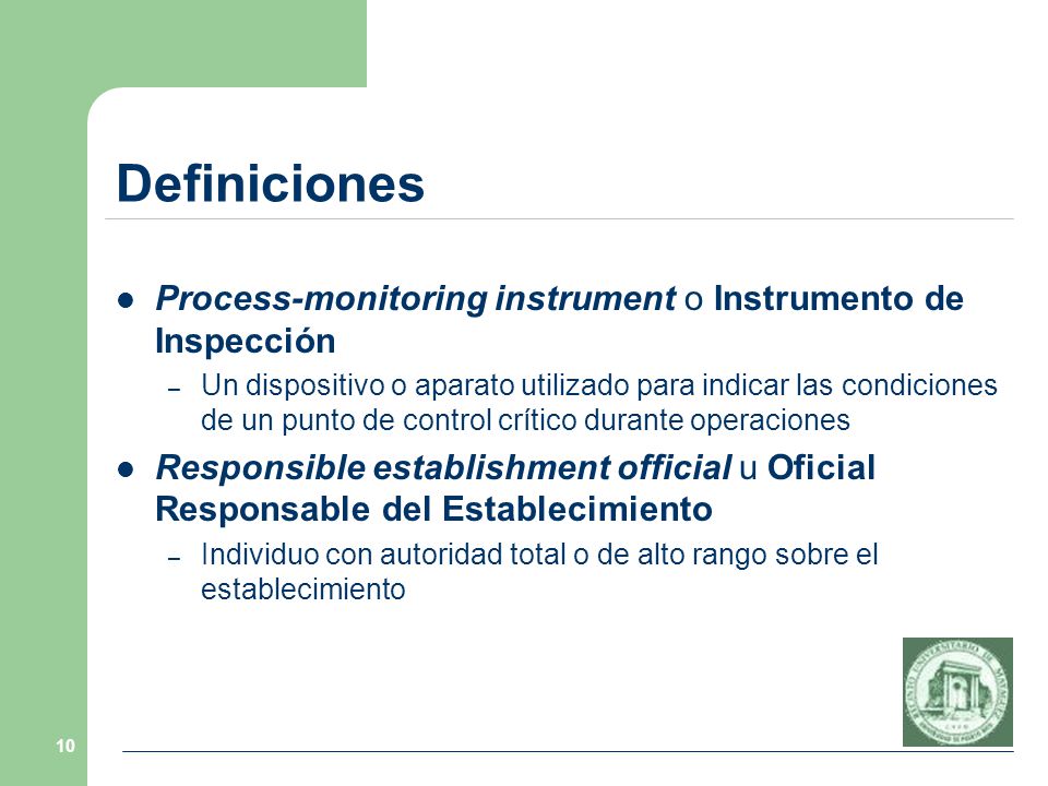 Definiciones Process-monitoring instrument o Instrumento de Inspección