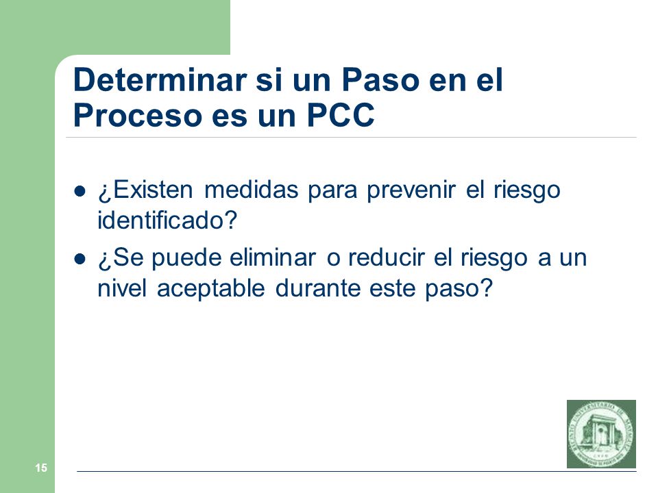 Determinar si un Paso en el Proceso es un PCC