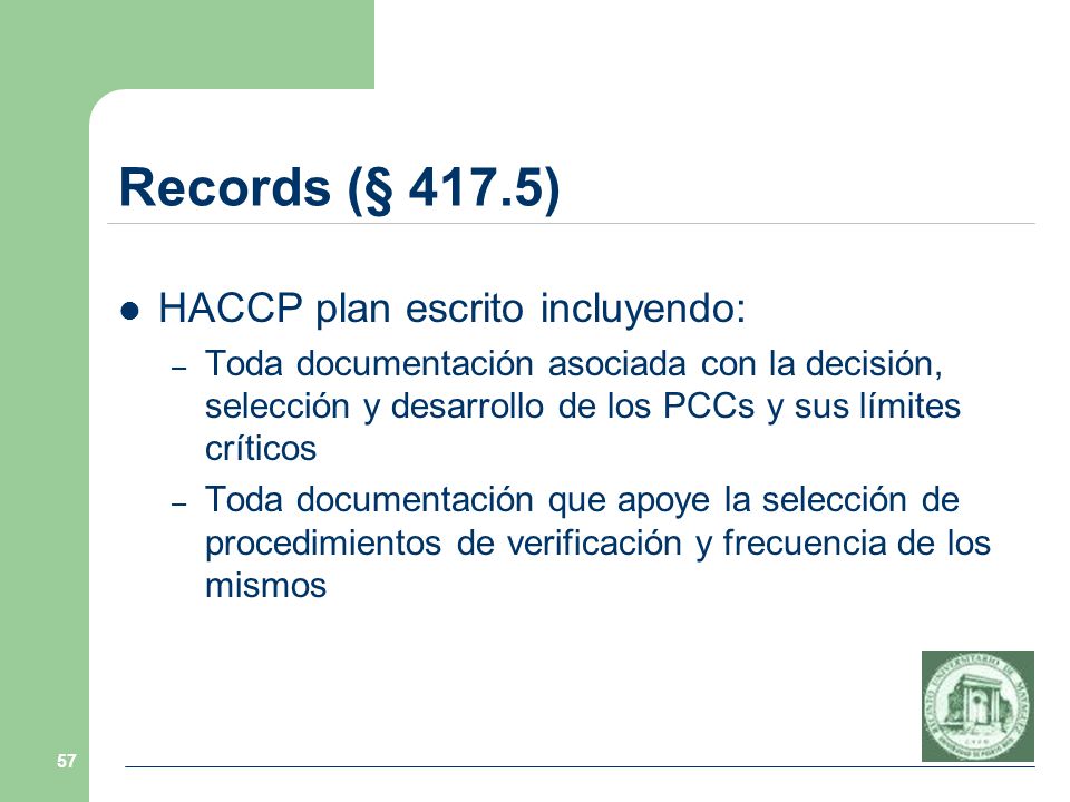 Records (§ 417.5) HACCP plan escrito incluyendo: