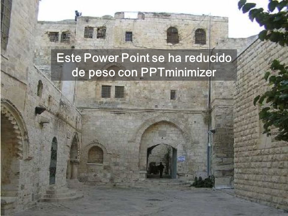 Este Power Point se ha reducido de peso con PPTminimizer