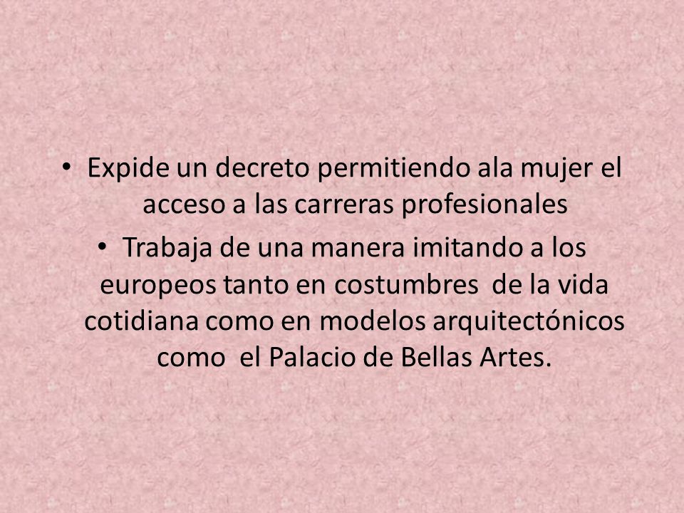 Expide un decreto permitiendo ala mujer el acceso a las carreras profesionales