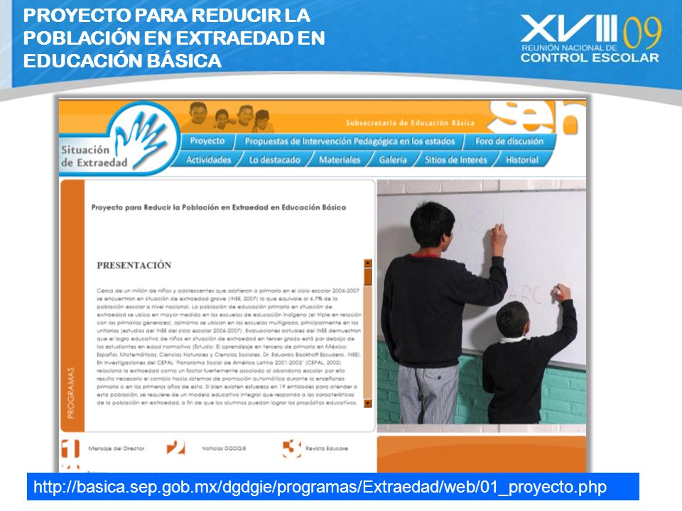 PROYECTO PARA REDUCIR LA POBLACIÓN EN EXTRAEDAD EN EDUCACIÓN BÁSICA