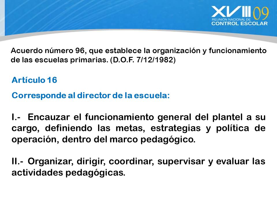 Acuerdo número 96, que establece la organización y funcionamiento de las escuelas primarias. (D.O.F. 7/12/1982)