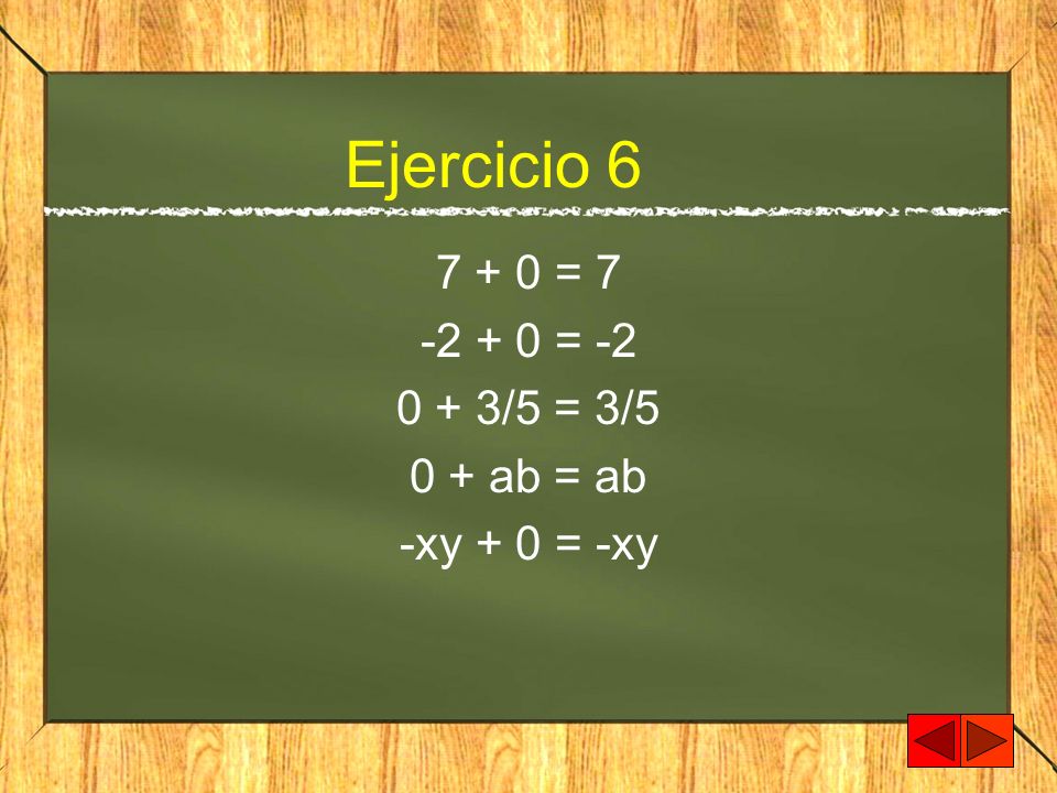 Ejercicio = = /5 = 3/5 0 + ab = ab