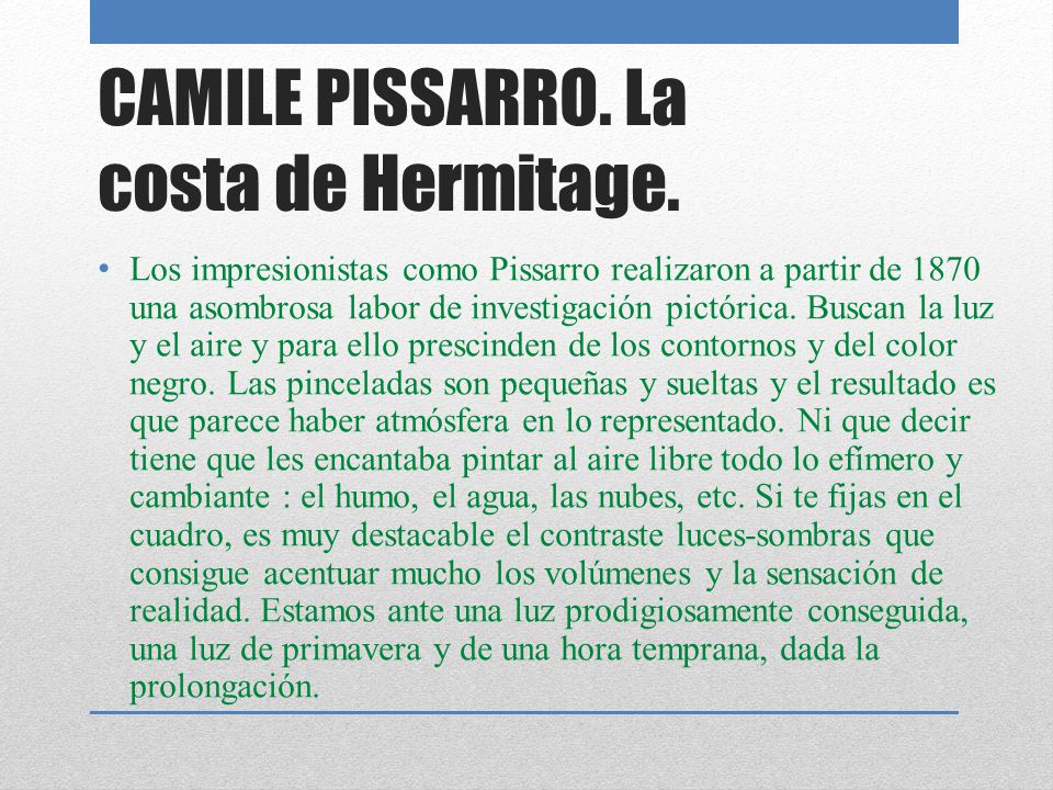 CAMILE PISSARRO. La costa de Hermitage.