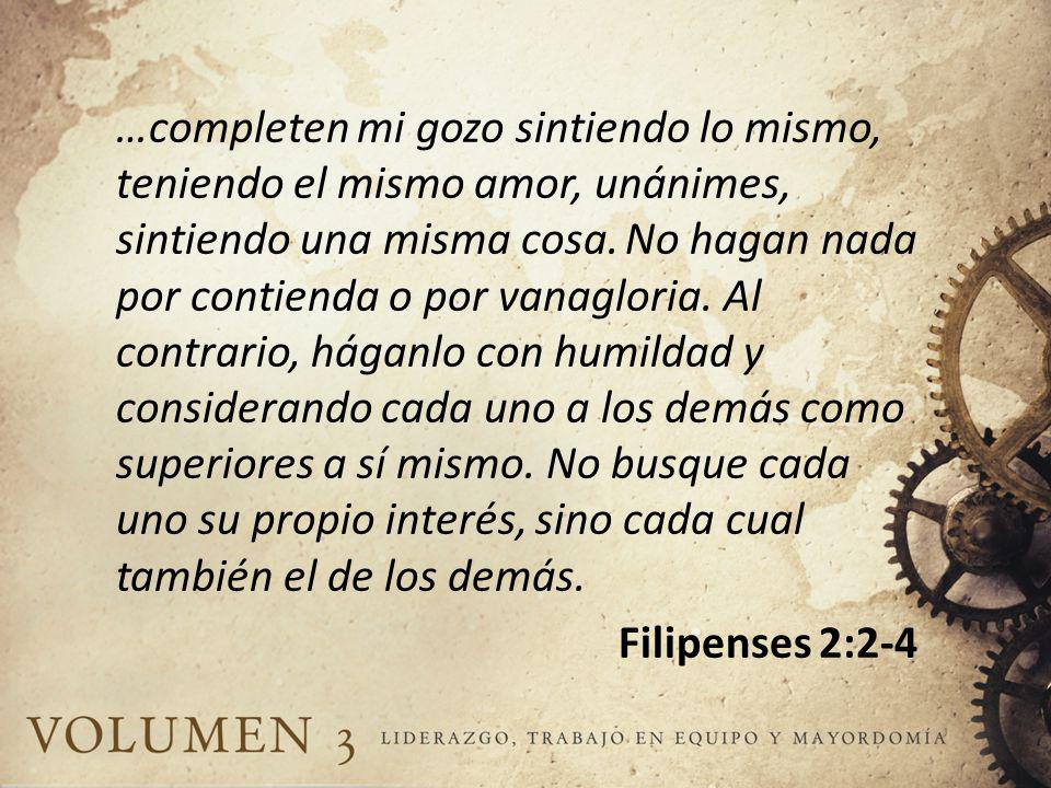 …completen mi gozo sintiendo lo mismo, teniendo el mismo amor, unánimes, sintiendo una misma cosa.