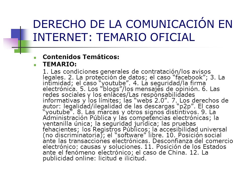 DERECHO DE LA COMUNICACIÓN EN INTERNET: TEMARIO OFICIAL