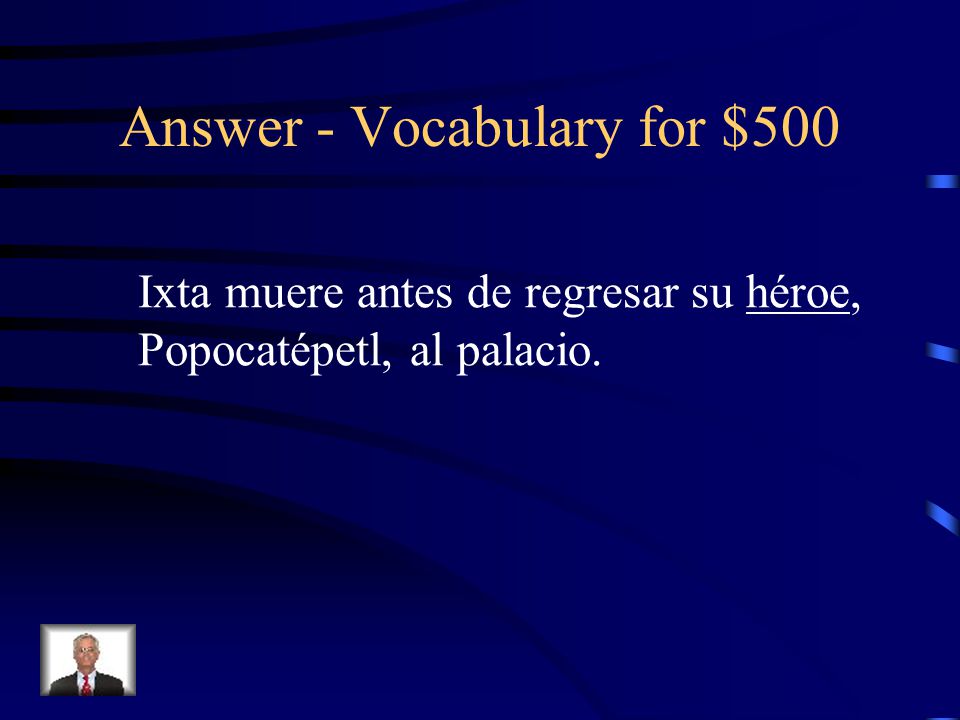 Answer - Vocabulary for $500