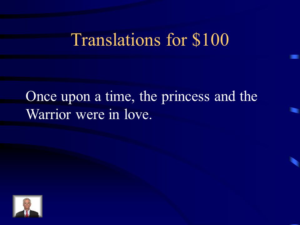 Translations for $100 Once upon a time, the princess and the