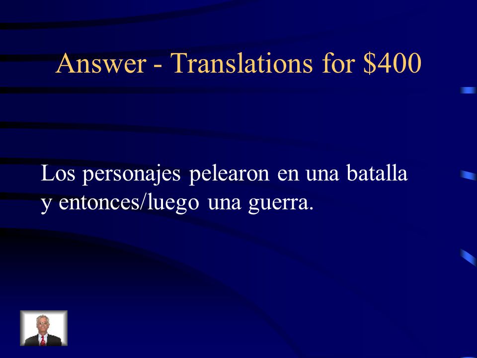 Answer - Translations for $400