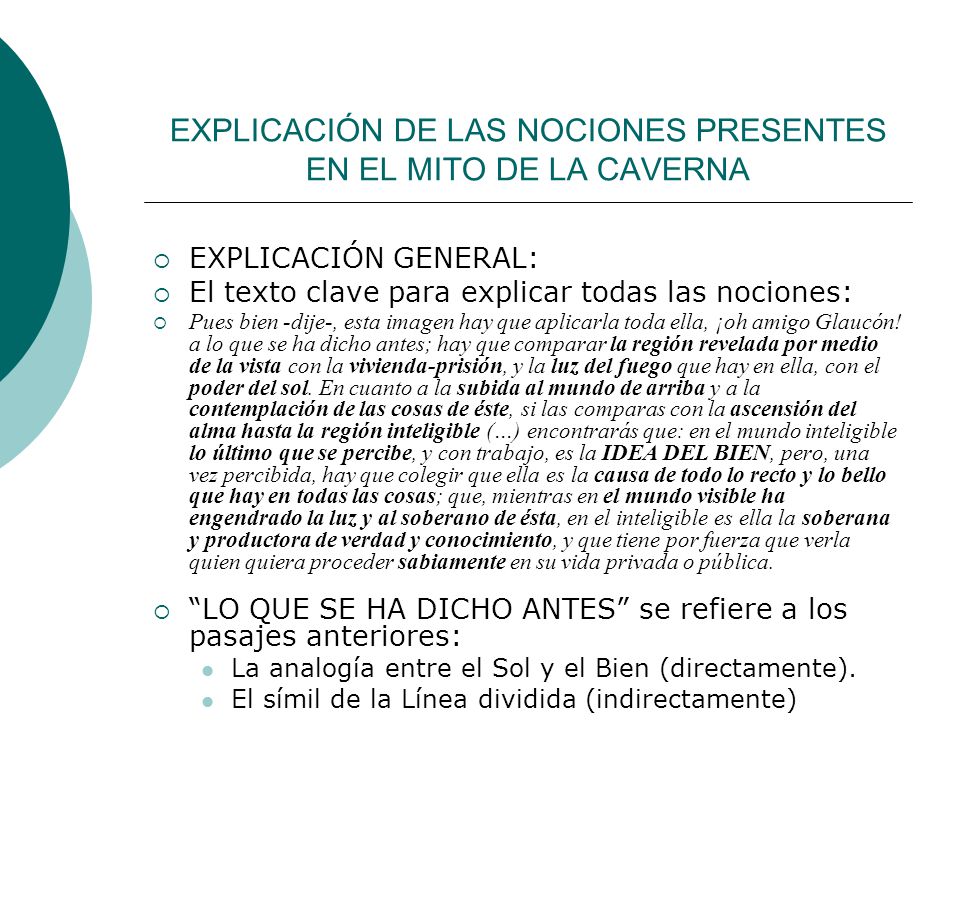 EXPLICACIÓN DE LAS NOCIONES PRESENTES EN EL MITO DE LA CAVERNA