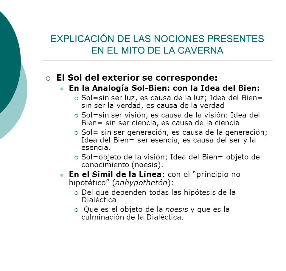 EXPLICACIÓN DE LAS NOCIONES PRESENTES EN EL MITO DE LA CAVERNA