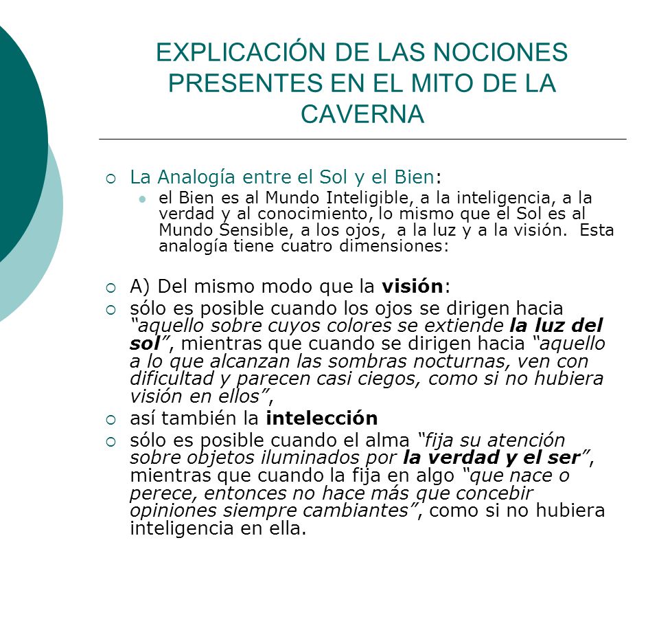 EXPLICACIÓN DE LAS NOCIONES PRESENTES EN EL MITO DE LA CAVERNA