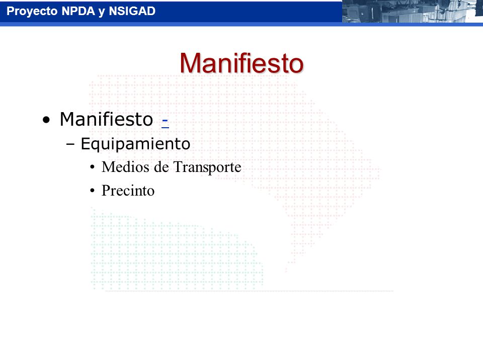 Manifiesto Manifiesto - Equipamiento Medios de Transporte Precinto