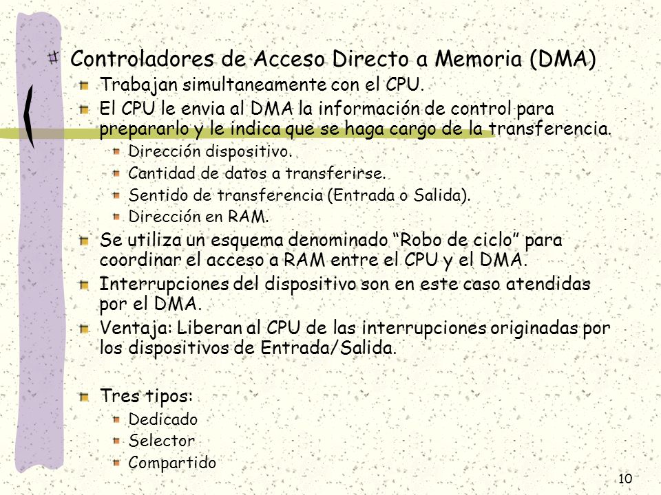 Controladores de Acceso Directo a Memoria (DMA)