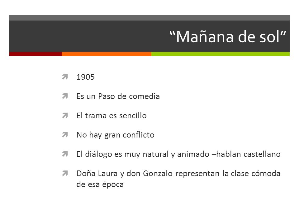 Mañana de sol 1905 Es un Paso de comedia El trama es sencillo