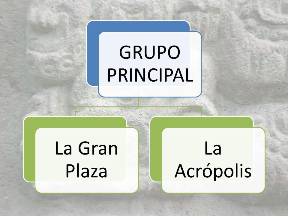 GRUPO PRINCIPAL La Gran Plaza La Acrópolis
