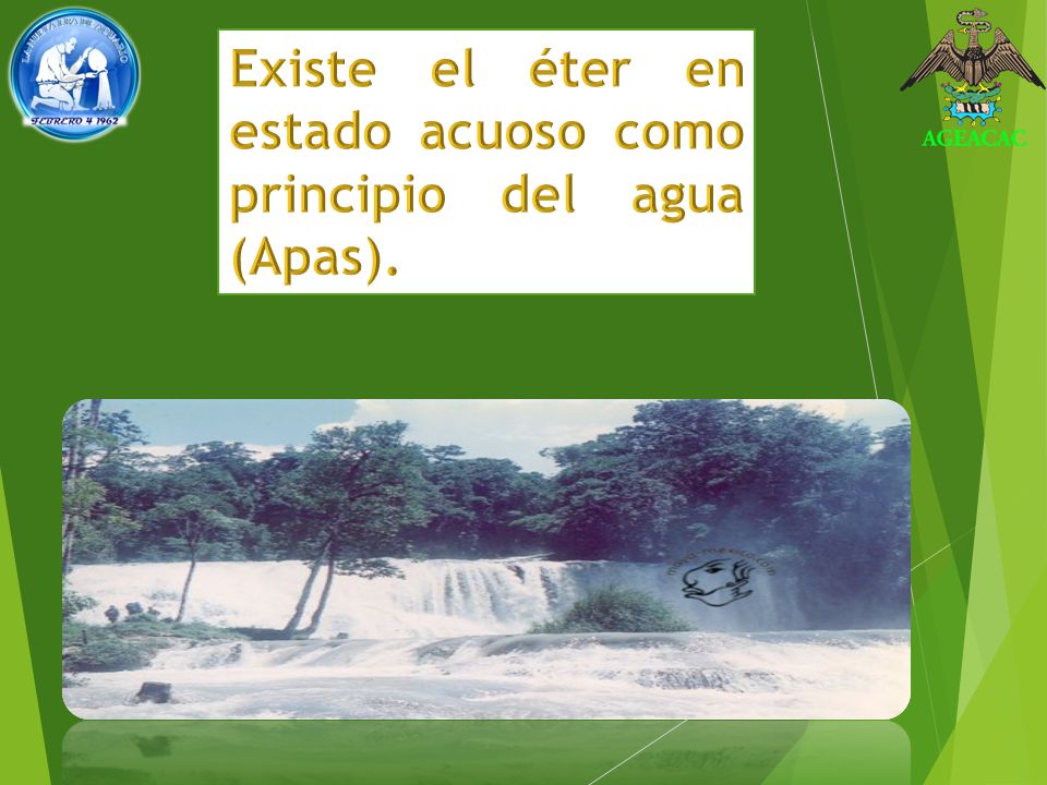 Existe el éter en estado acuoso como principio del agua (Apas).