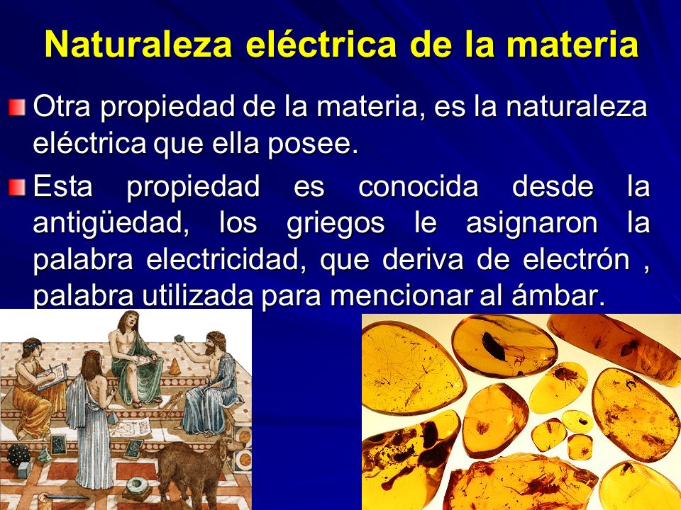 Naturaleza eléctrica de la materia