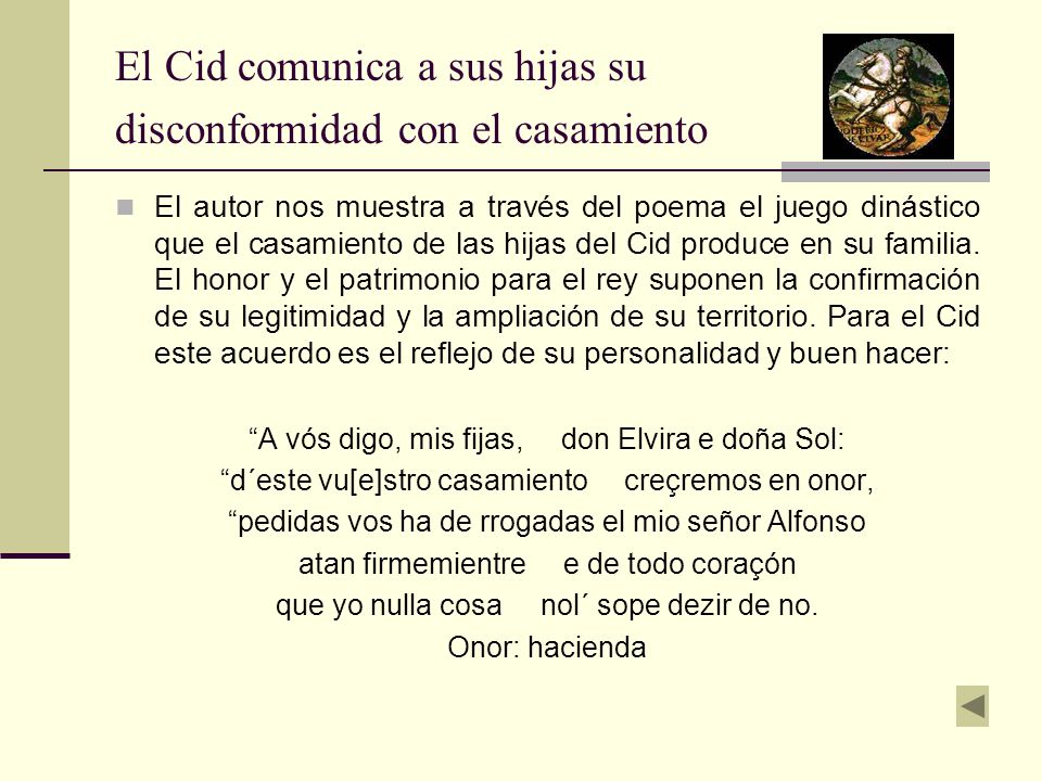El Cid comunica a sus hijas su disconformidad con el casamiento
