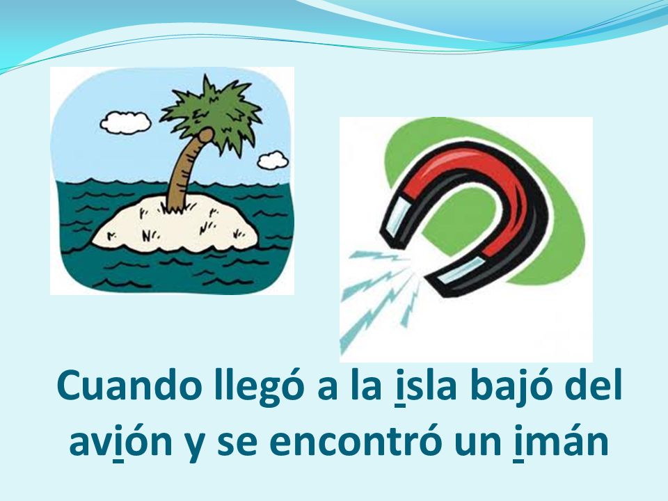Cuando llegó a la isla bajó del avión y se encontró un imán