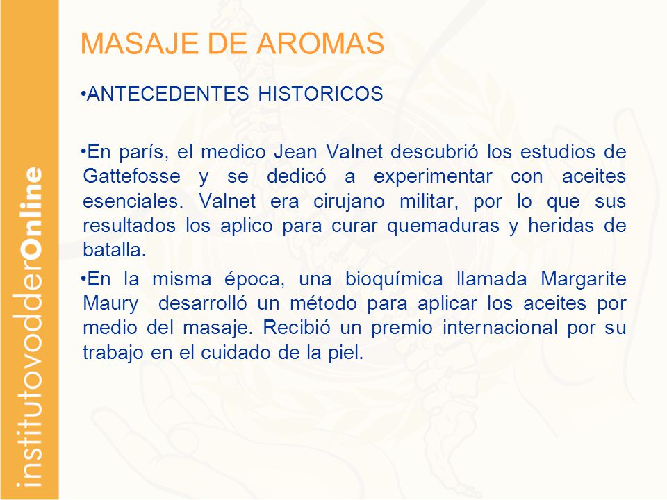 MASAJE DE AROMAS ANTECEDENTES HISTORICOS