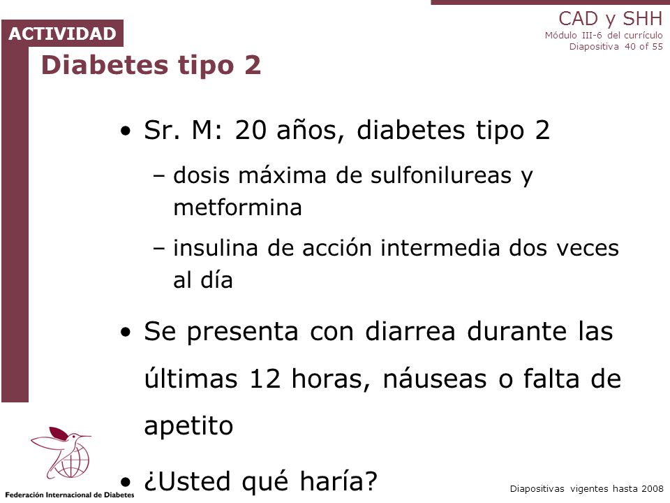 Sr. M: 20 años, diabetes tipo 2