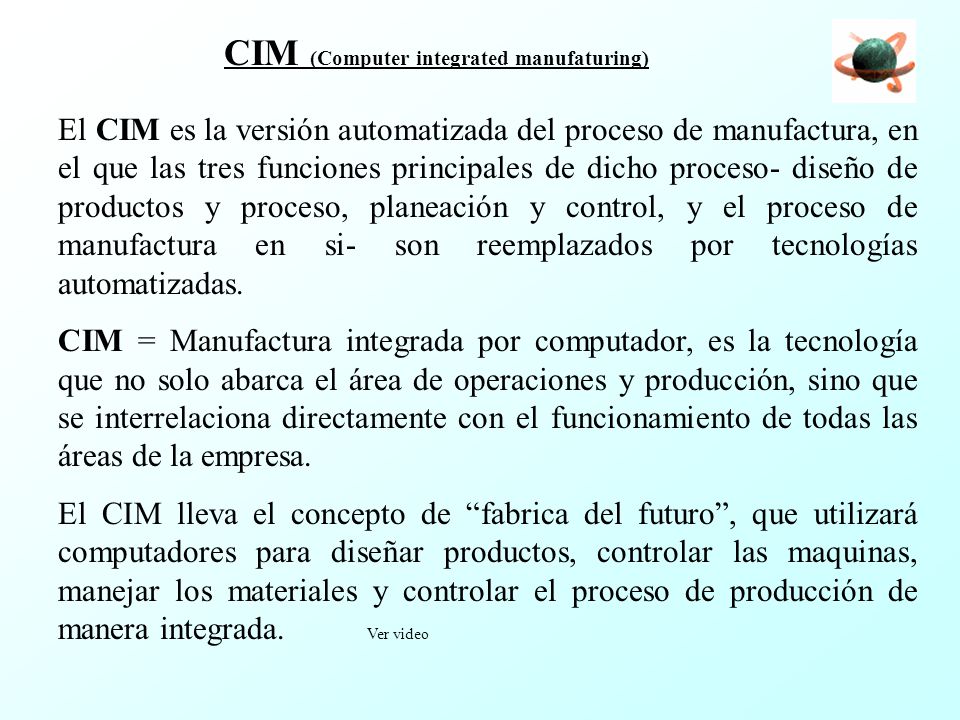 CIM (Computer integrated manufaturing)