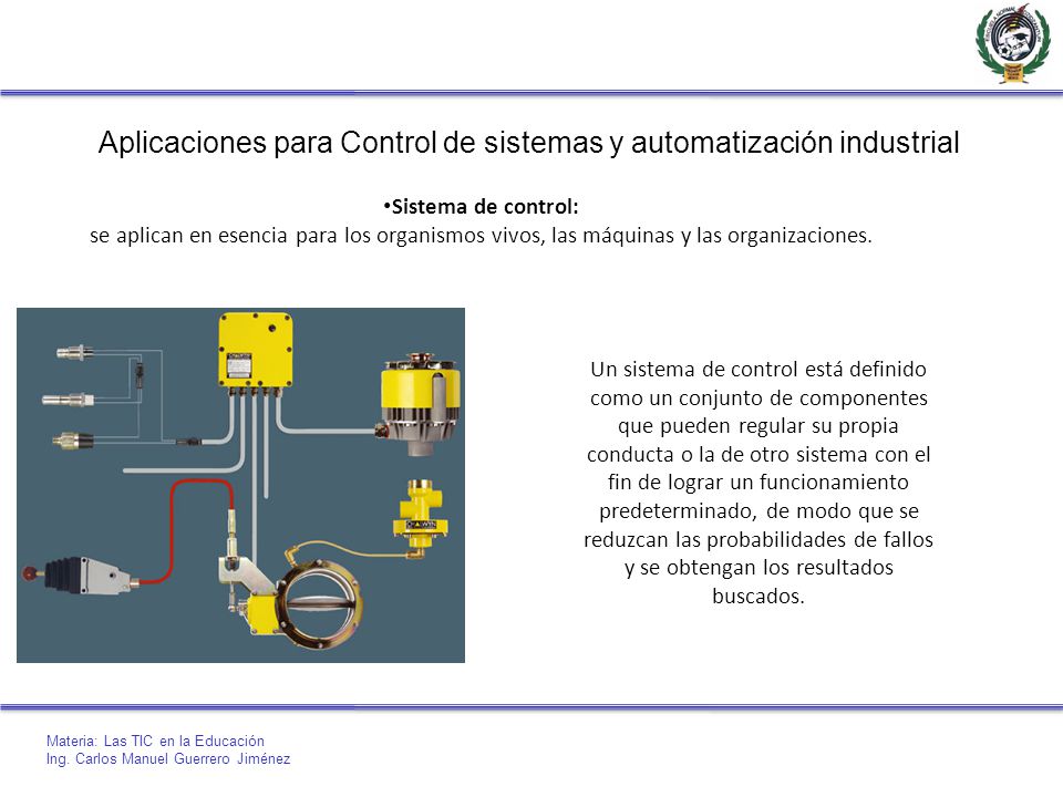 Aplicaciones para Control de sistemas y automatización industrial