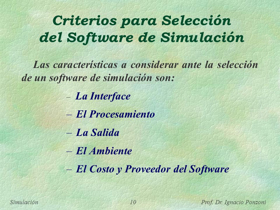 Criterios para Selección del Software de Simulación