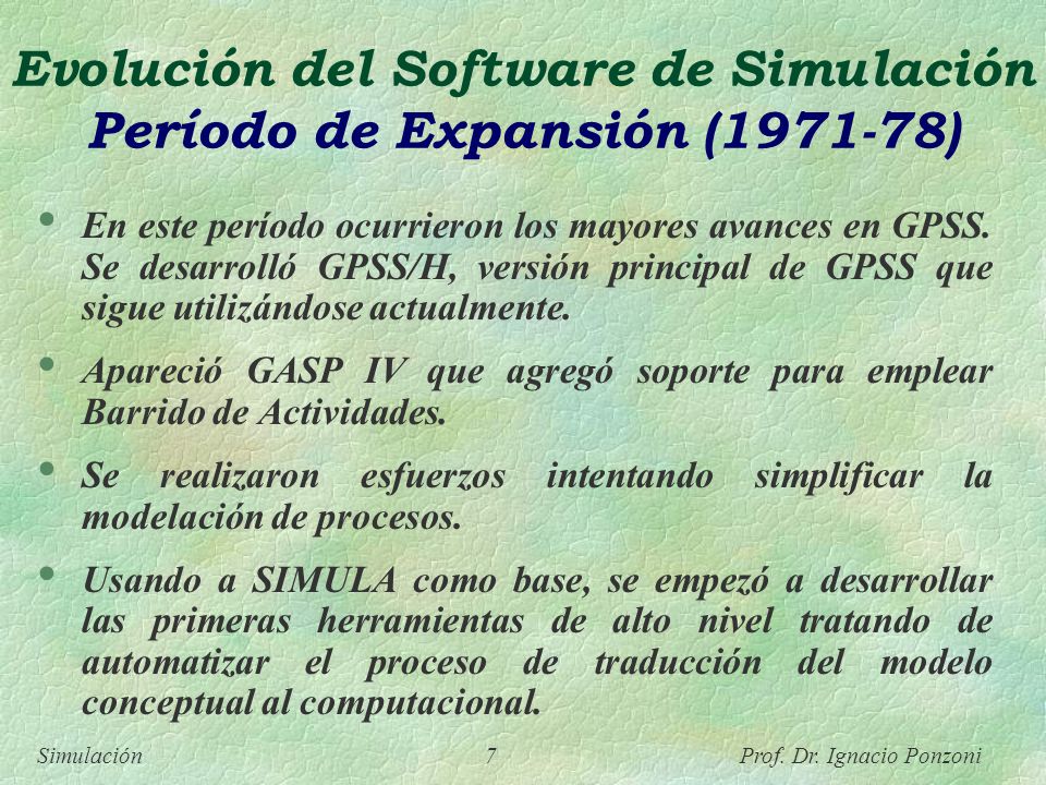 Evolución del Software de Simulación Período de Expansión ( )