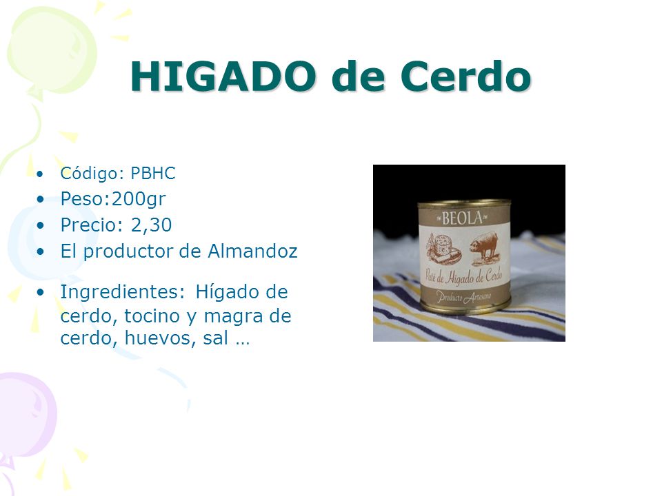 HIGADO de Cerdo Peso:200gr Precio: 2,30 El productor de Almandoz