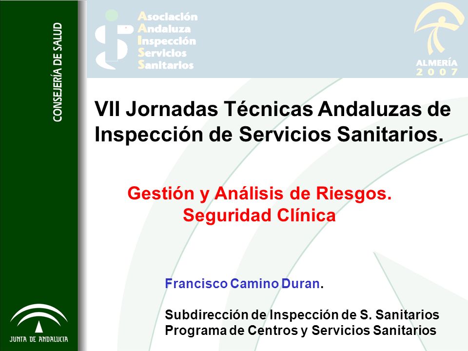 Gestión y Análisis de Riesgos. Seguridad Clínica