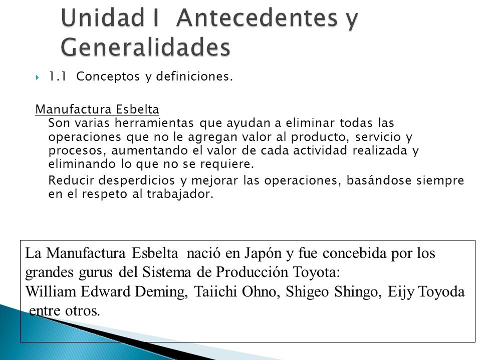 Unidad I Antecedentes y Generalidades