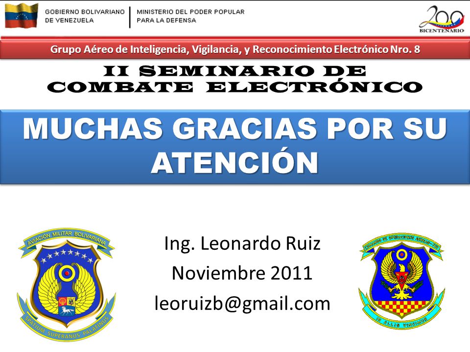 II SEMINARIO DE COMBATE ELECTRÓNICO MUCHAS GRACIAS POR SU ATENCIÓN