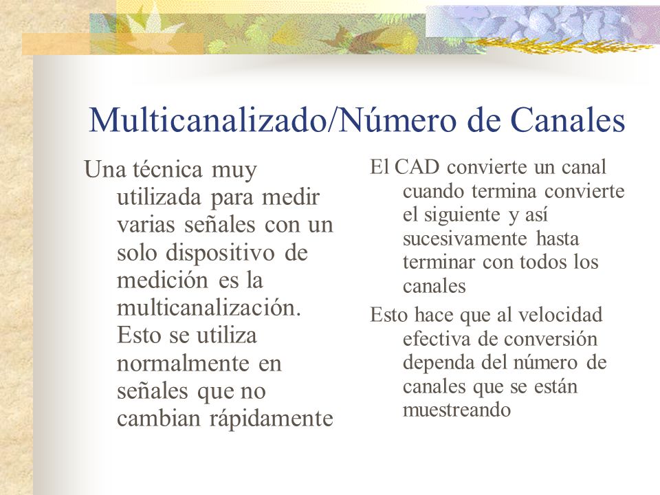 Multicanalizado/Número de Canales