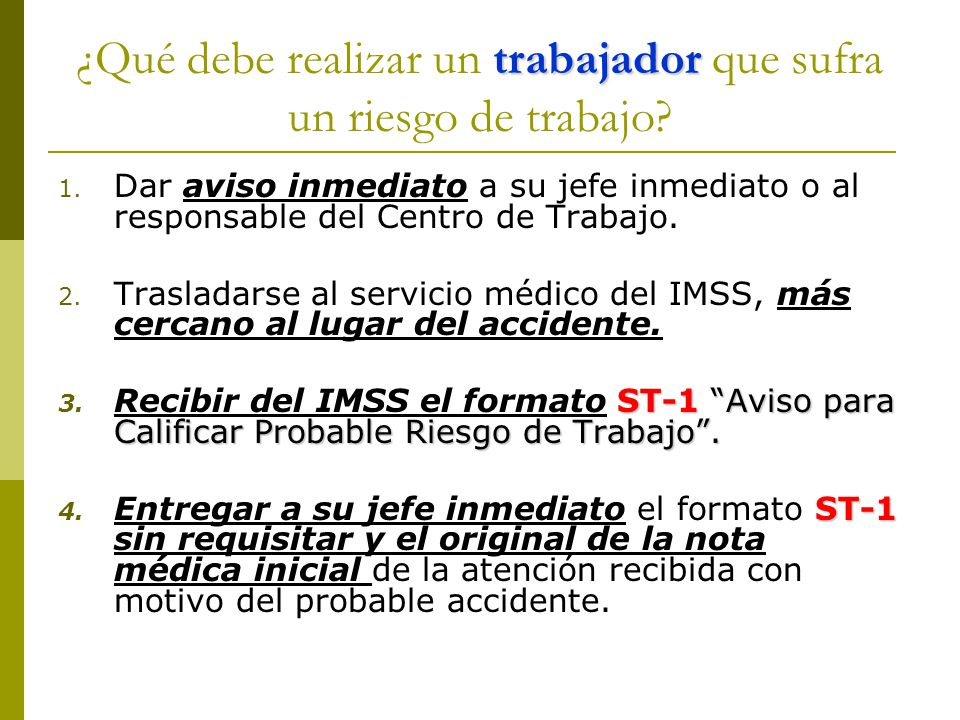 ¿Qué debe realizar un trabajador que sufra un riesgo de trabajo