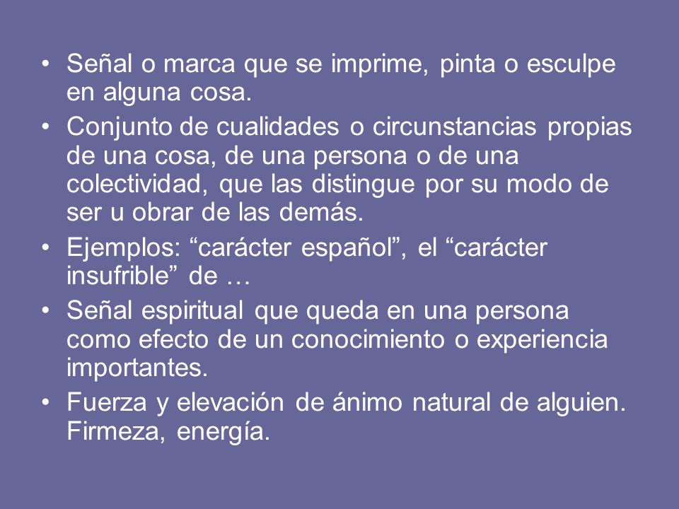 Señal o marca que se imprime, pinta o esculpe en alguna cosa.