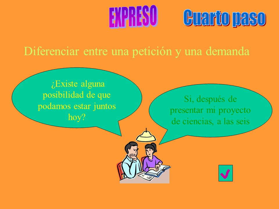 EXPRESO Cuarto paso Diferenciar entre una petición y una demanda