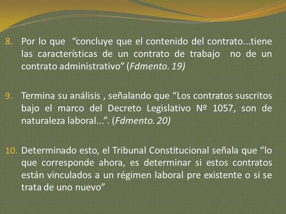 Por lo que concluye que el contenido del contrato