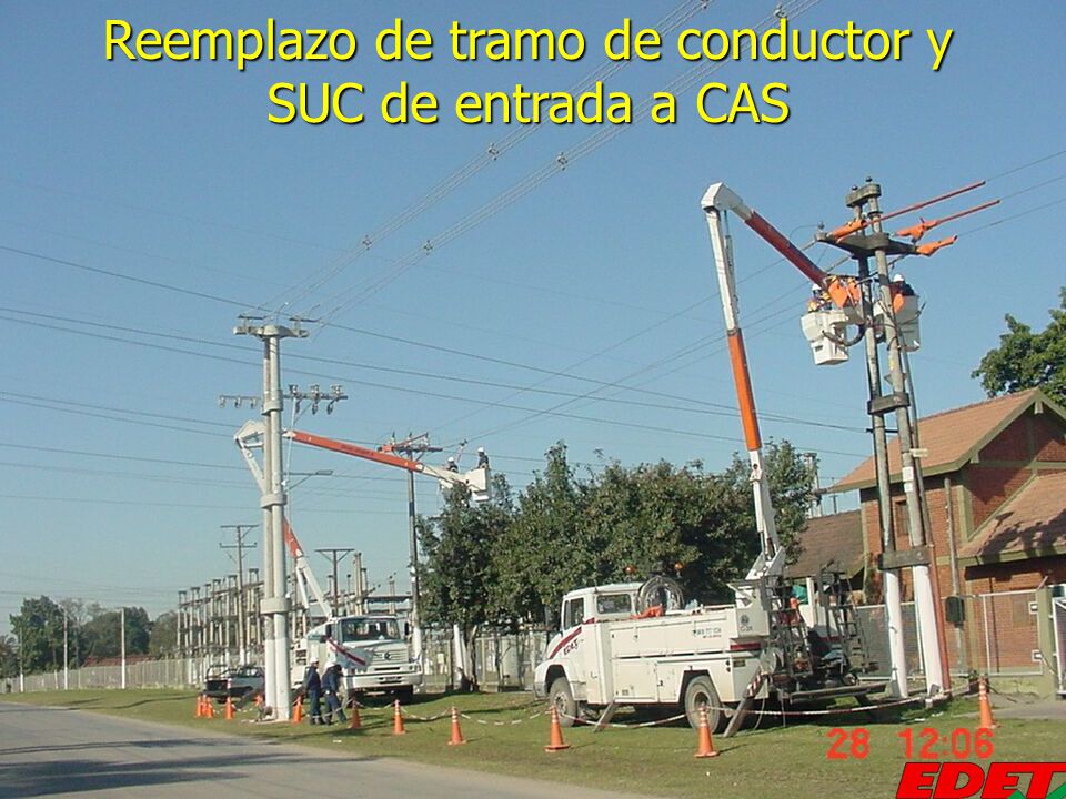 Reemplazo de tramo de conductor y SUC de entrada a CAS