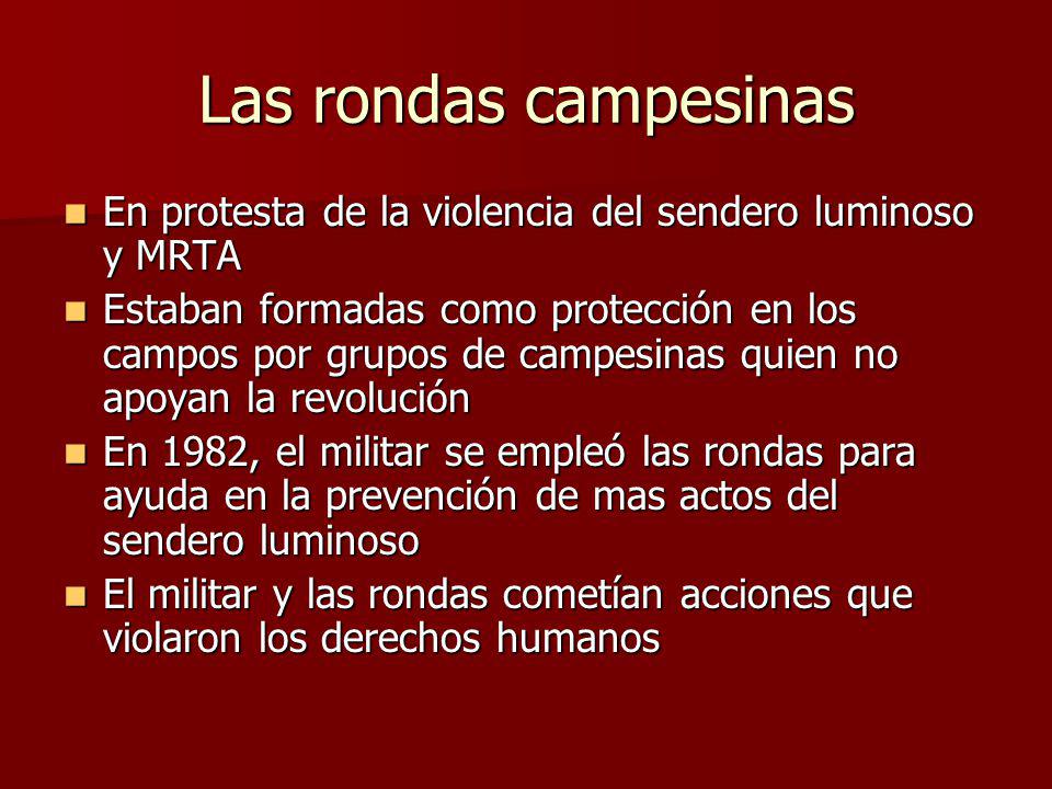 Las rondas campesinas En protesta de la violencia del sendero luminoso y MRTA.