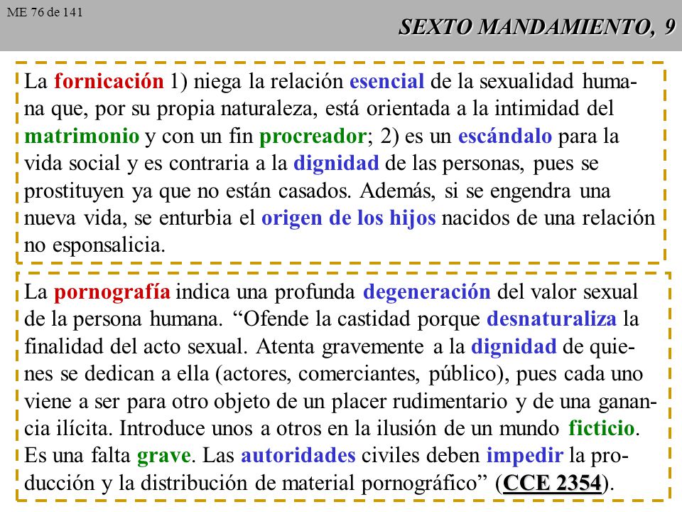 La fornicación 1) niega la relación esencial de la sexualidad huma-
