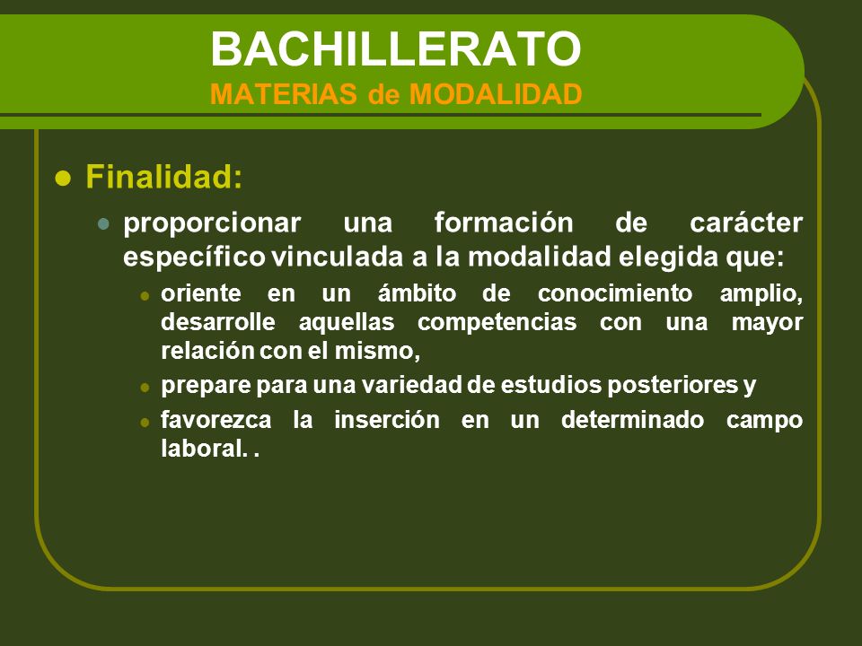 BACHILLERATO MATERIAS de MODALIDAD