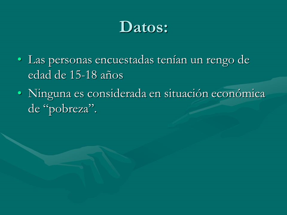 Datos: Las personas encuestadas tenían un rengo de edad de años